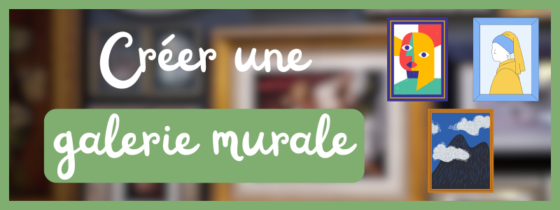 galerie murale, accrocher des cadres au mur, atelier du chat perché, encadreur Normandie