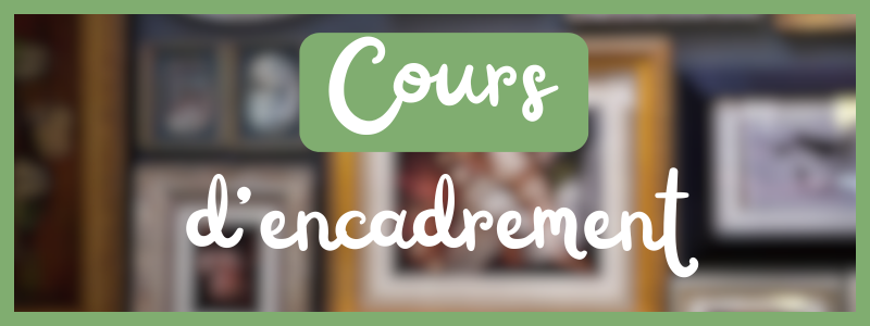 Apprendre à encadrer, encadrement DIY, art, atelier du chat perché, normandie